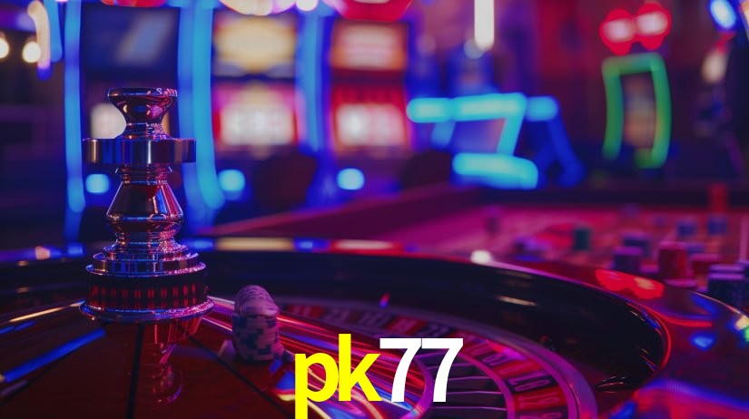 pk77: Seu Especialista em Apostas Esportivas Brasileiras