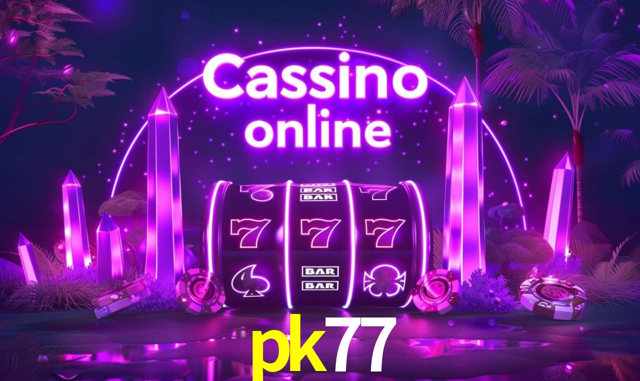A Popularidade dos Caça-Níqueis no pk77