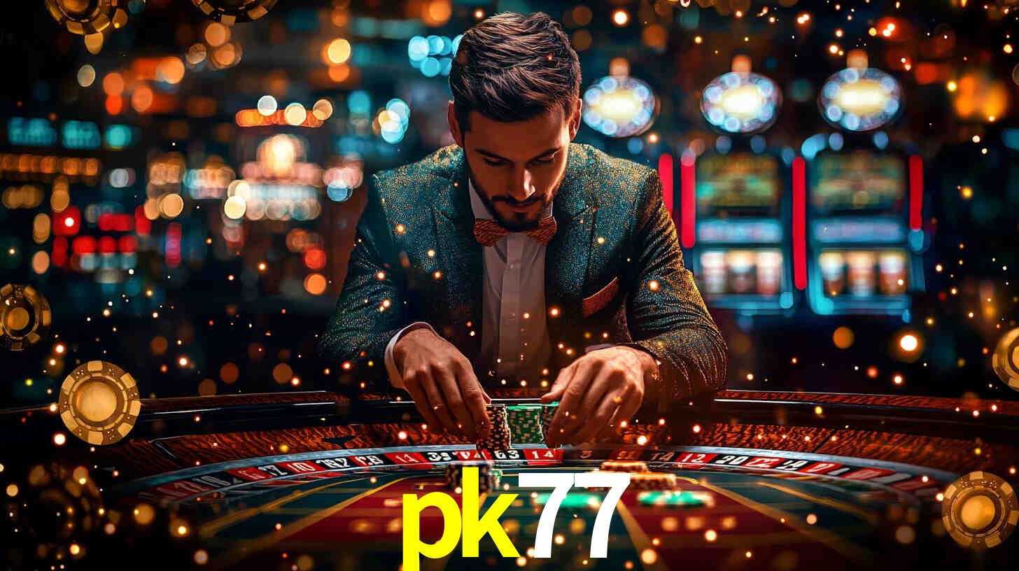 pk77,pk77.com